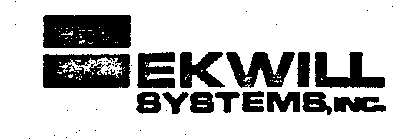 EKWILL SYSTEMS, INC.