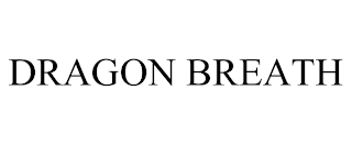 DRAGON BREATH