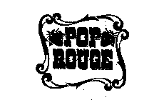 POP ROUGE