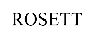 ROSETT