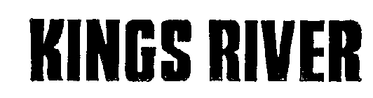 KINGS RIVER