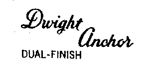 DWIGHT ANCHOR DUAL-FINISH