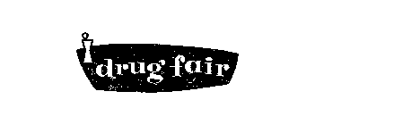 DRUG FAIR