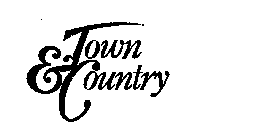 TOWN & COUNTRY