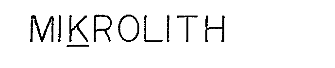 MIKROLITH