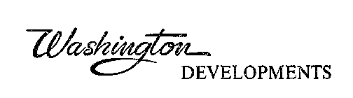 WASHINGTON DEVELOPMENTS