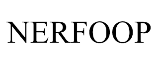 NERFOOP