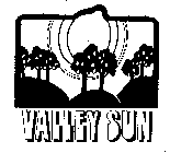 VALLEY SUN