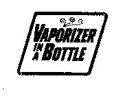 VAPORIZER IN A BOTTLE