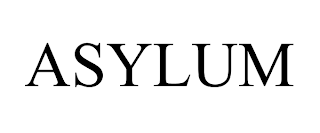 ASYLUM