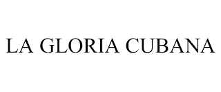 LA GLORIA CUBANA