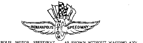 INDIANAPOLIS MOTOR SPEEDWAY