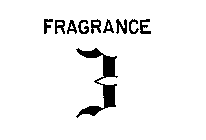 FRAGRANCE 3