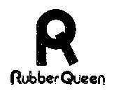 RUBBER QUEEN