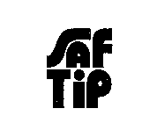 SAF TIP