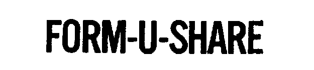 FORM-U-SHARE