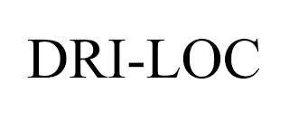 DRI-LOC