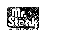 MR. STEAK AMERICA'S STEAK EXPERT