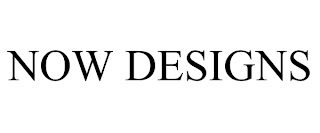 NOW DESIGNS