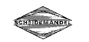 SCHEIDEMANDEL