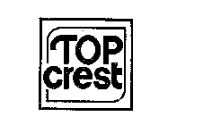 TOP CREST