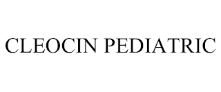 CLEOCIN PEDIATRIC