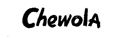 CHEWOLA