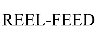 REEL-FEED