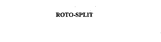 ROTO-SPLIT