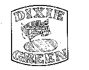 DIXIE GREEN