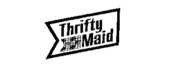 THRIFTY MAID