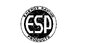 ESP ENERGY SAVING PRODUCTS