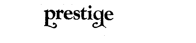 PRESTIGE