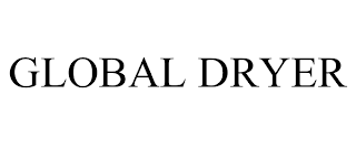 GLOBAL DRYER