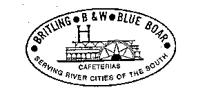 BRITLING-B & W-BLUE BOAR CAFETERIAS SERVING RIVER CITIES OF THE SOUTH