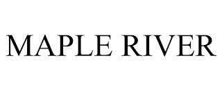 MAPLE RIVER