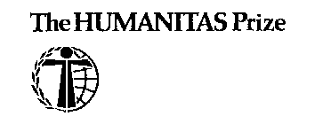 THE HUMANITAS PRIZE