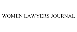 WOMEN LAWYERS JOURNAL