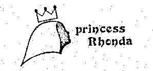 PRINCESS RHONDA