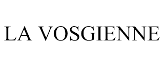 LA VOSGIENNE