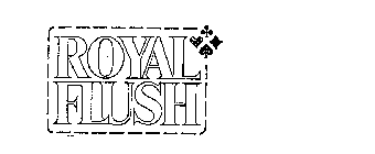 ROYAL FLUSH