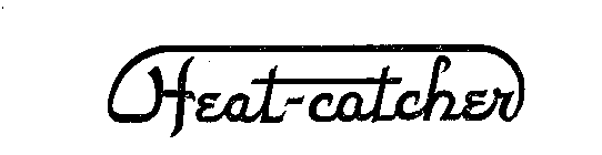 HEAT-CATCHER