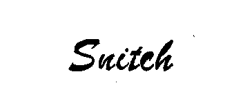 SNITCH