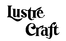 LUSTRE CRAFT