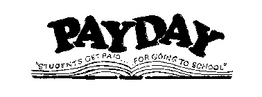 PAYDAY (PLUS OTHER NOTATIONS)