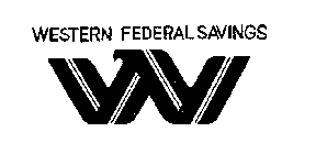 WESTERN FEDERAL SAVINGS W 