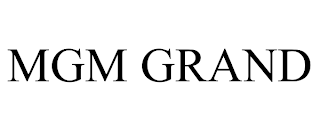 MGM GRAND