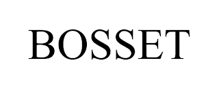 BOSSET