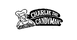 CHARLIE THE CANDYMAN