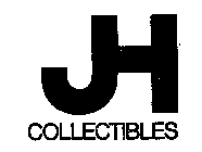 JH COLLECTIBLES